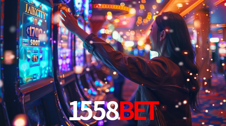 1558Bet: Jogos de Caça-Níqueis-Altas Recompensas, Roleta-Velocidade, Blackjack-Desafios Máximos